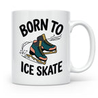 Eiskunstlauf Tasse Born to Ice Skate Spruch Schlittschuhlauf – Weiß [farbe:weiß]