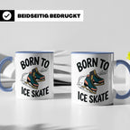 Eiskunstlauf Tasse Born to Ice Skate Spruch Schlittschuhlauf – Blau [farbe:blau]