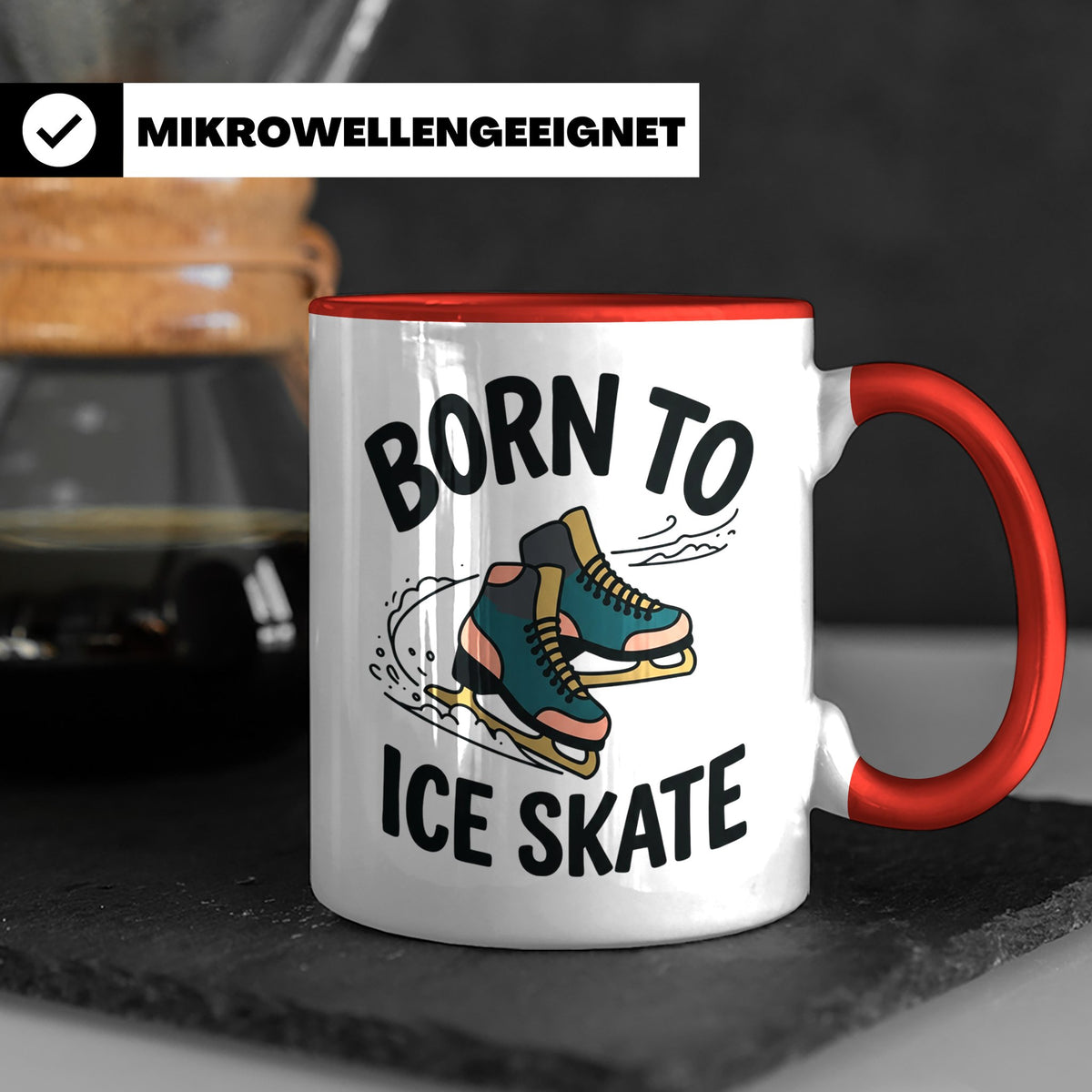 Eiskunstlauf Tasse Born to Ice Skate Spruch Schlittschuhlauf – Rot [farbe:rot]