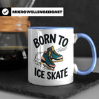 Eiskunstlauf Tasse Born to Ice Skate Spruch Schlittschuhlauf – Blau [farbe:blau]