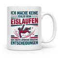 Eislaufen Tasse mit Spruch Keine Fehler kreative Entscheidun – Weiß [farbe:weiß]
