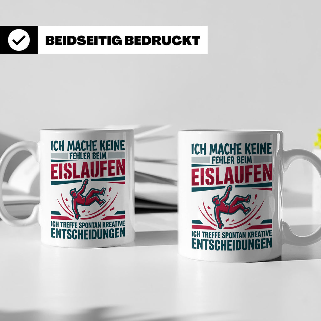Eislaufen Tasse mit Spruch Keine Fehler kreative Entscheidun – Weiß [farbe:weiß]