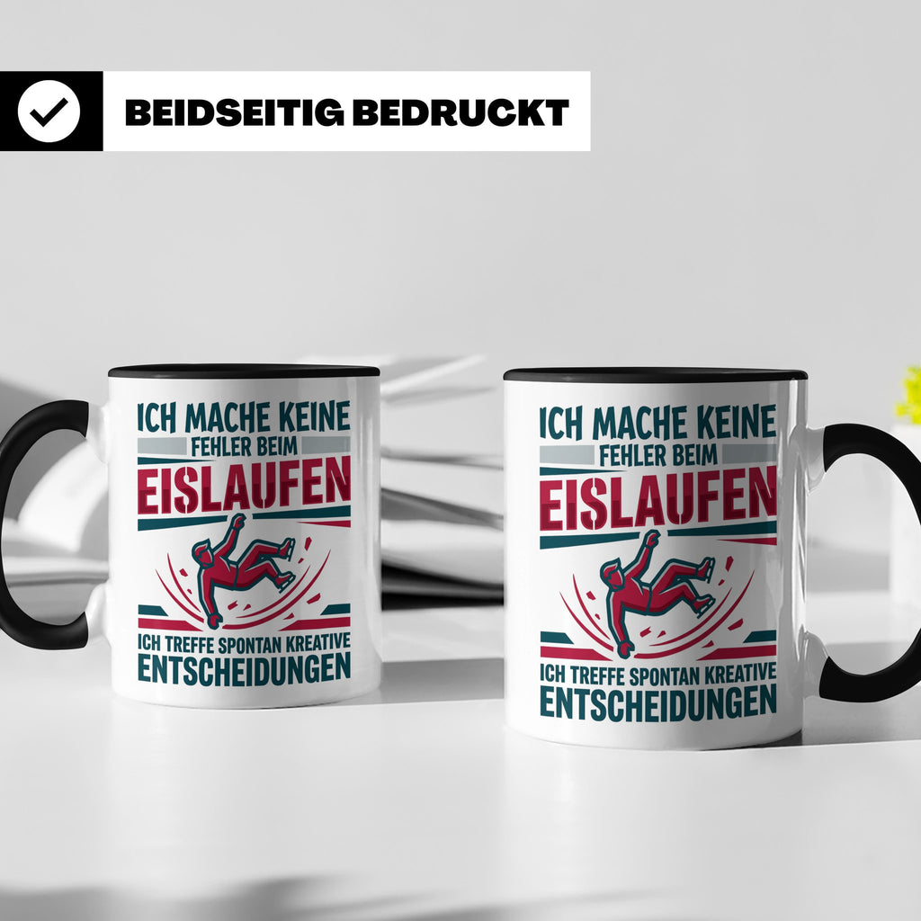 Eislaufen Tasse mit Spruch Keine Fehler kreative Entscheidun – Schwarz [farbe:schwarz]