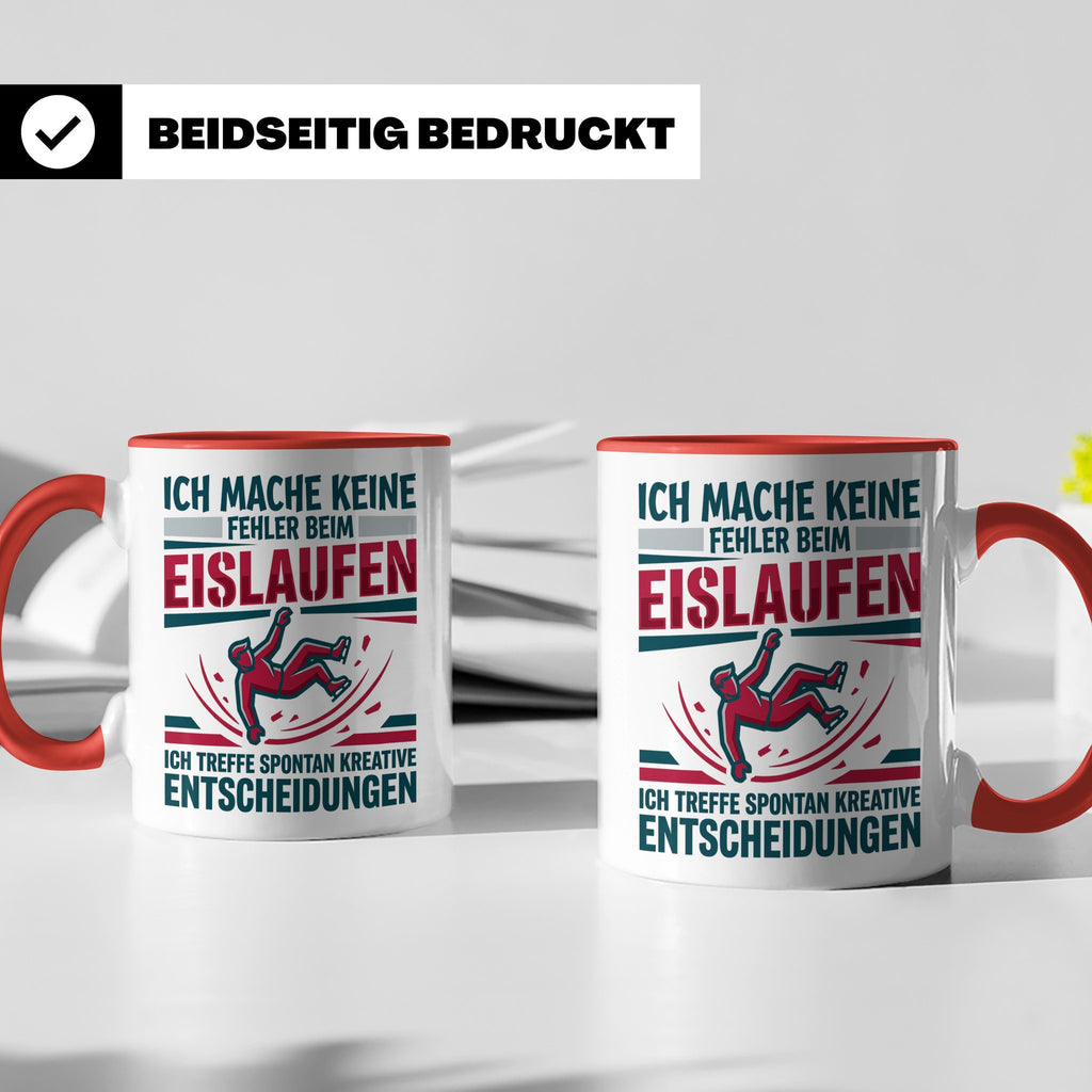 Eislaufen Tasse mit Spruch Keine Fehler kreative Entscheidun – Rot [farbe:rot]