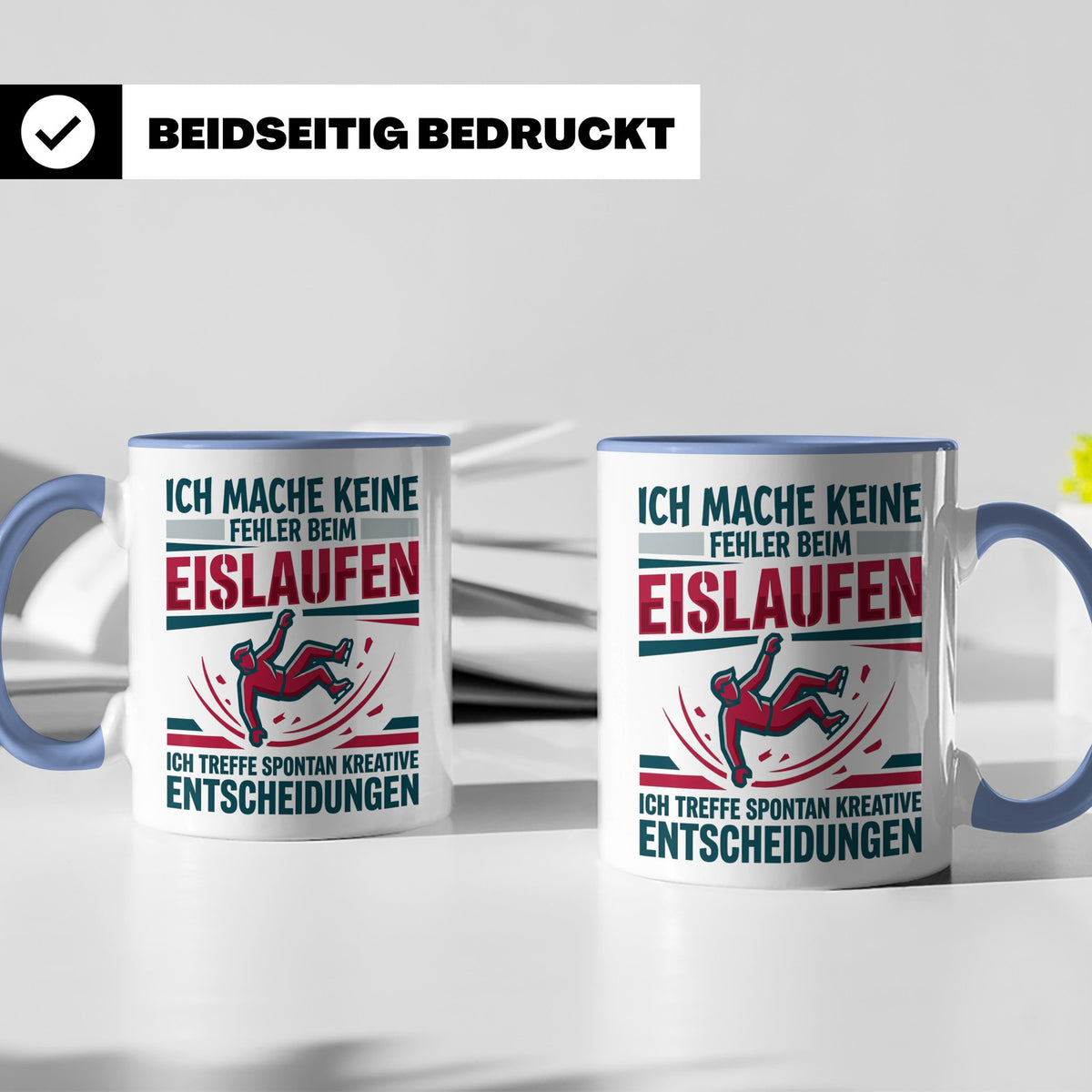 Eislaufen Tasse mit Spruch Keine Fehler kreative Entscheidun – Blau [farbe:blau]