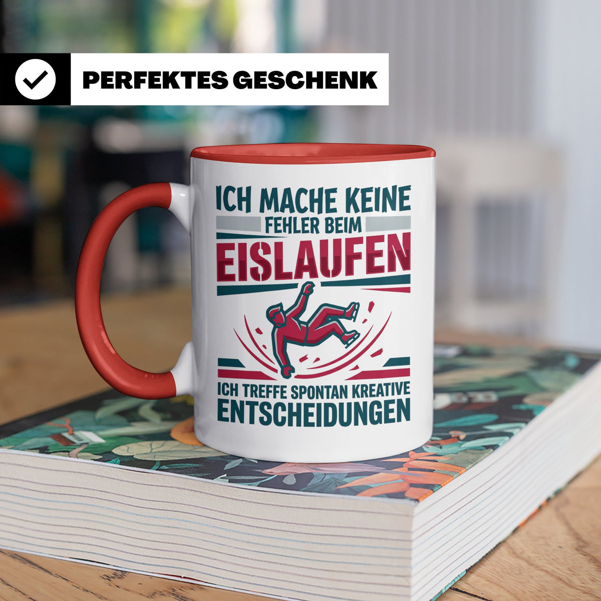 Eislaufen Tasse mit Spruch Keine Fehler kreative Entscheidun – Rot [farbe:rot]