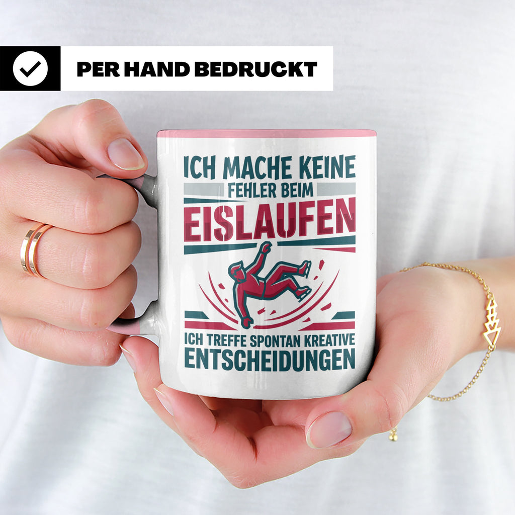 Eislaufen Tasse mit Spruch Keine Fehler kreative Entscheidun – Rosa [farbe:rosa]