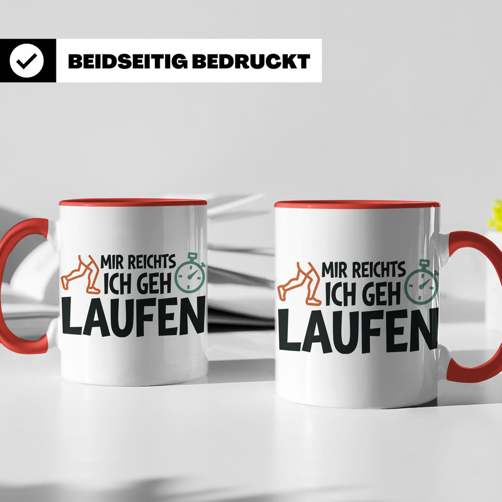 Läufer Tasse mit Spruch Mir reichts ich geh laufen, Geschenk – Rot [farbe:rot]