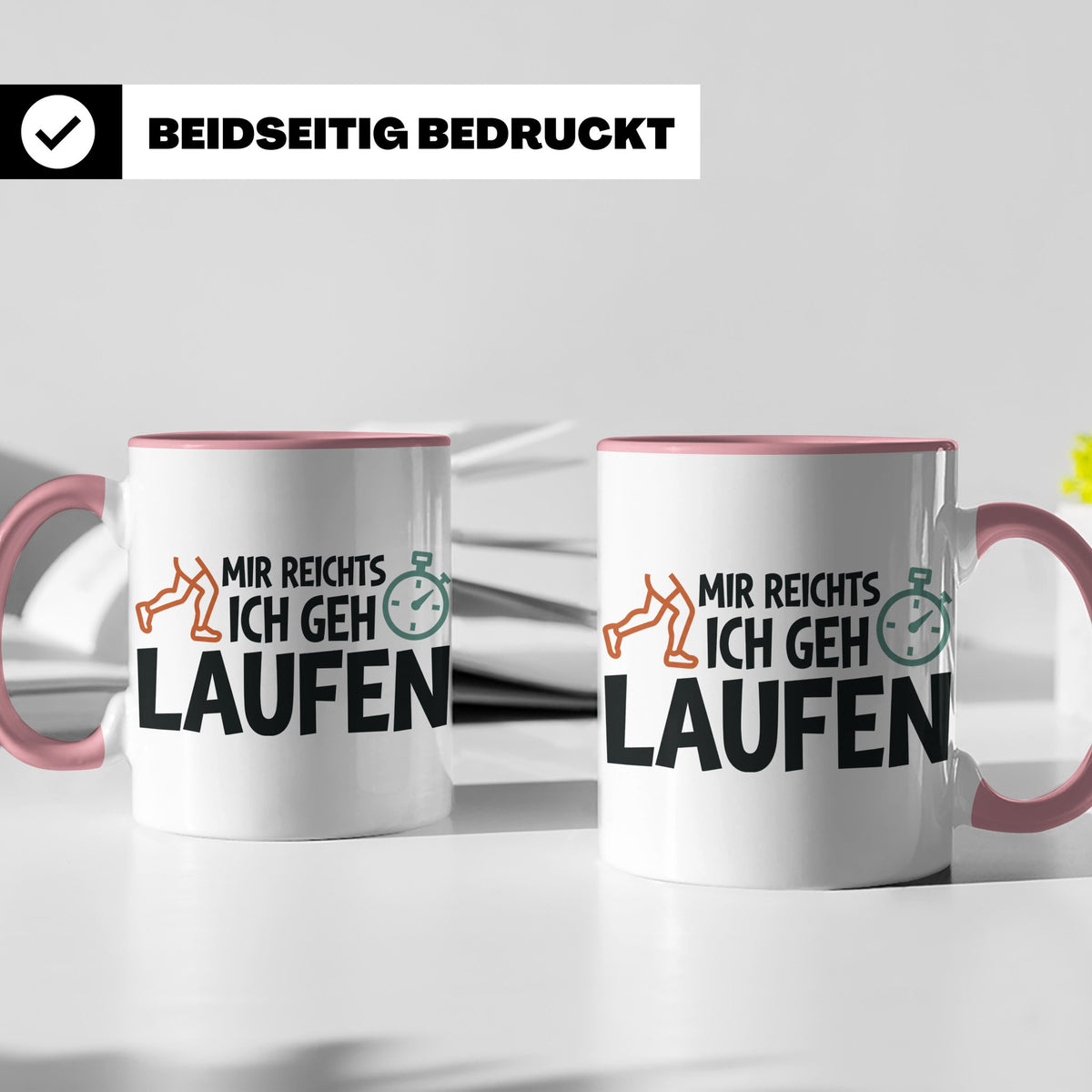 Läufer Tasse mit Spruch Mir reichts ich geh laufen, Geschenk – Rosa [farbe:rosa]