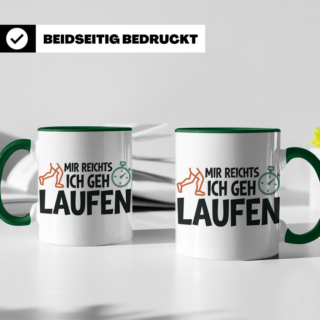 Läufer Tasse mit Spruch Mir reichts ich geh laufen, Geschenk – Grün [farbe:grün]