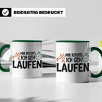 Läufer Tasse mit Spruch Mir reichts ich geh laufen, Geschenk – Grün [farbe:grün]