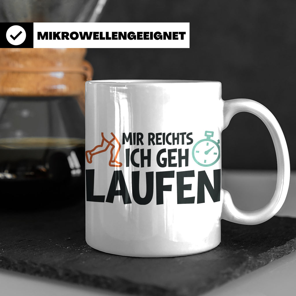 Läufer Tasse mit Spruch Mir reichts ich geh laufen, Geschenk – Weiß [farbe:weiß]