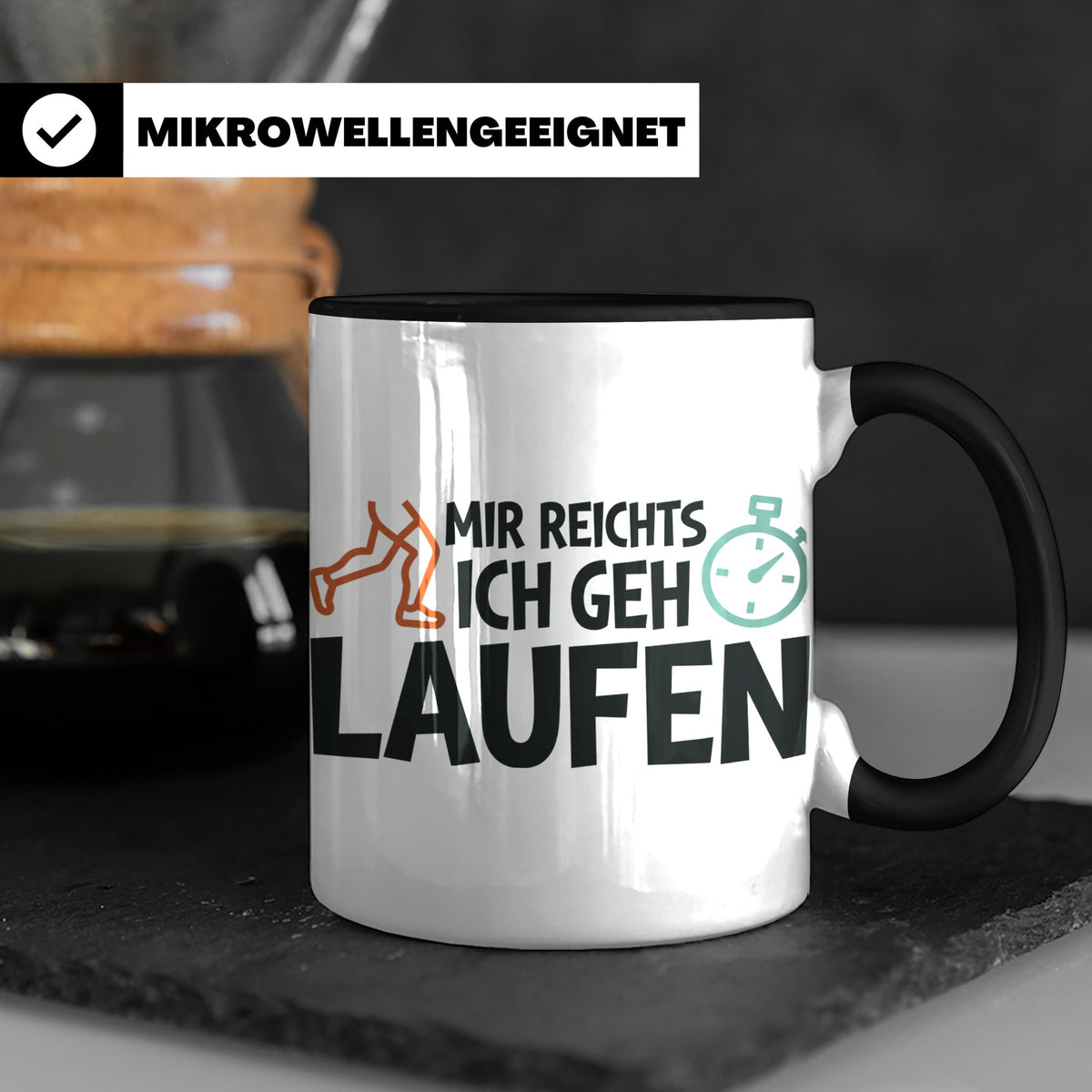 Läufer Tasse mit Spruch Mir reichts ich geh laufen, Geschenk – Schwarz [farbe:schwarz]