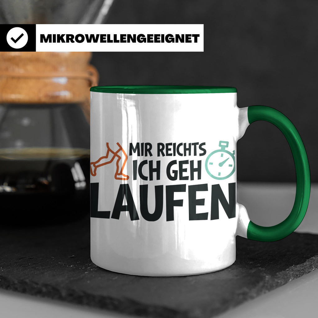 Läufer Tasse mit Spruch Mir reichts ich geh laufen, Geschenk – Grün [farbe:grün]