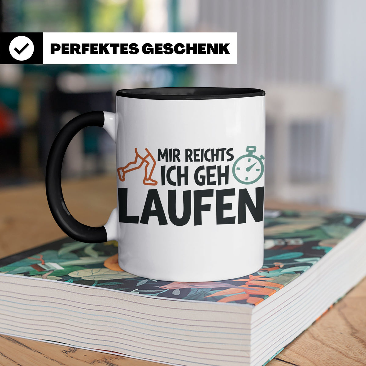 Läufer Tasse mit Spruch Mir reichts ich geh laufen, Geschenk – Schwarz [farbe:schwarz]