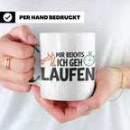 Läufer Tasse mit Spruch Mir reichts ich geh laufen, Geschenk – Weiß [farbe:weiß]