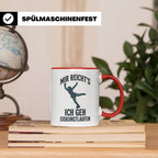 Eiskunstlauf Tasse mit Spruch Mir reicht's Ich geh Eiskunstl – Rot [farbe:rot]