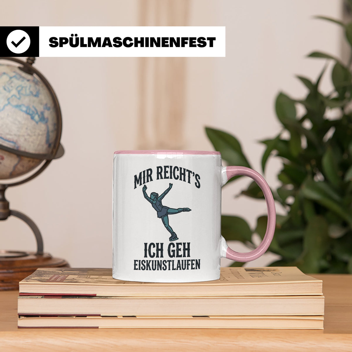 Eiskunstlauf Tasse mit Spruch Mir reicht's Ich geh Eiskunstl – Rosa [farbe:rosa]