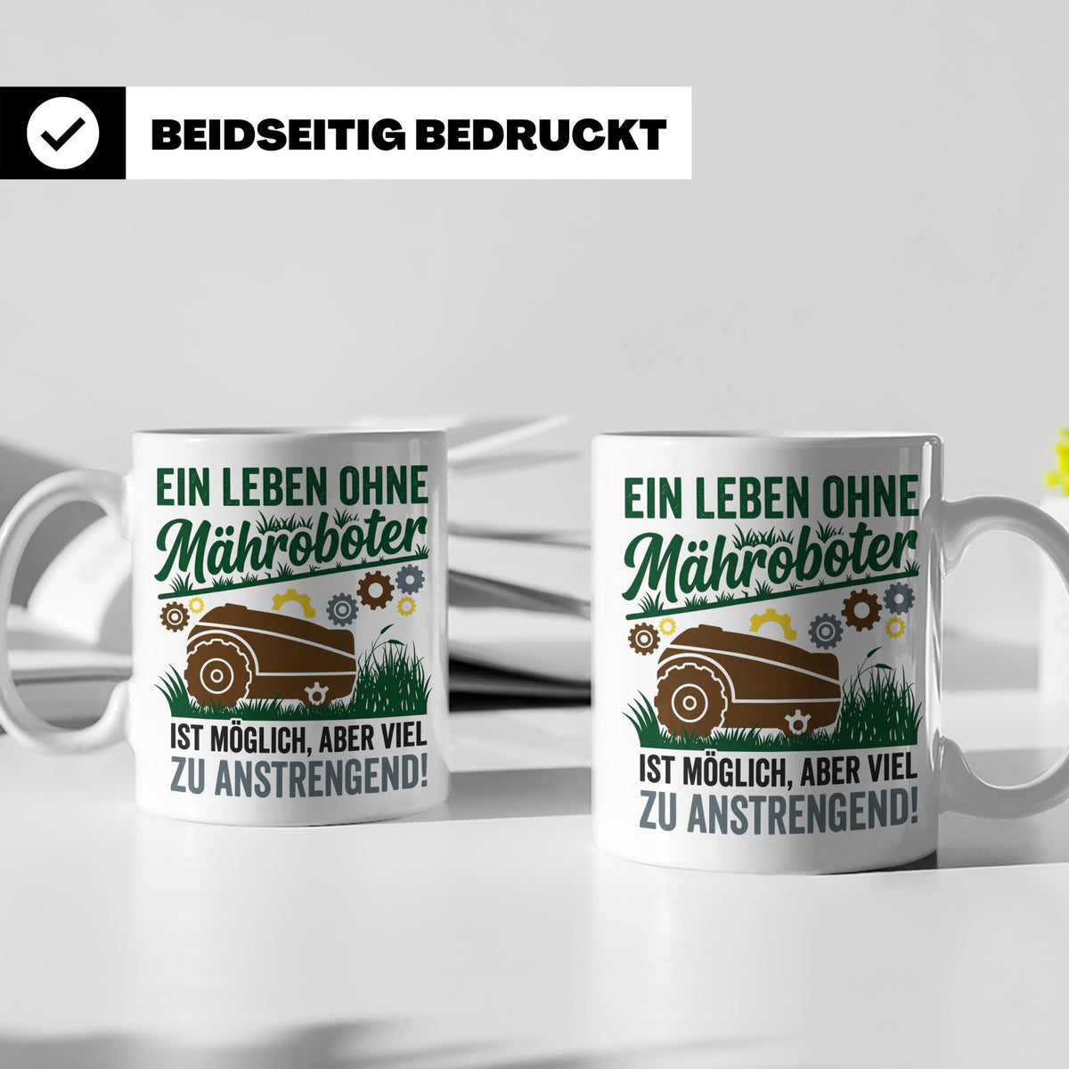 Mähroboter Tasse mit Spruch Leben ohne anstrengend lustig Gä – Weiß [farbe:weiß]