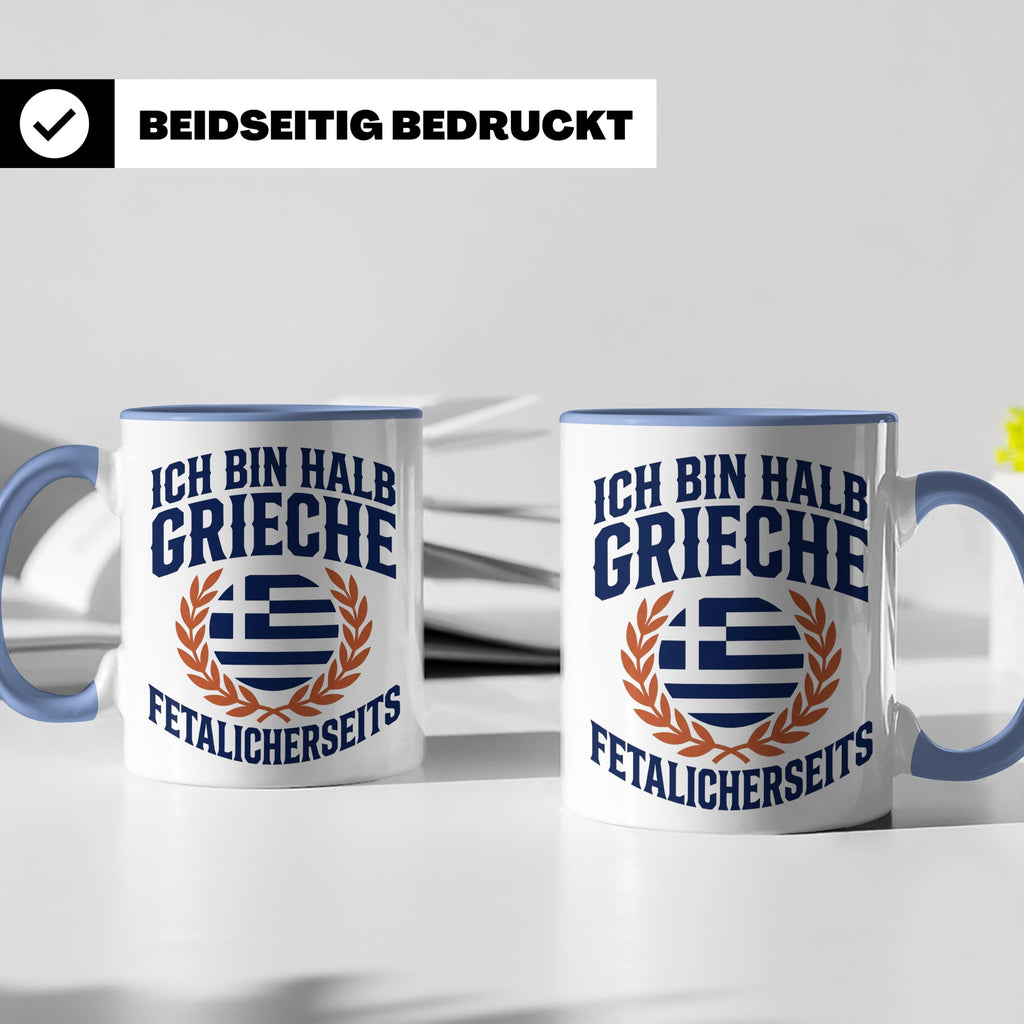 Halb Grieche Tasse väterlicherseits Spruch, Geschenk für Soh – Blau [farbe:blau]