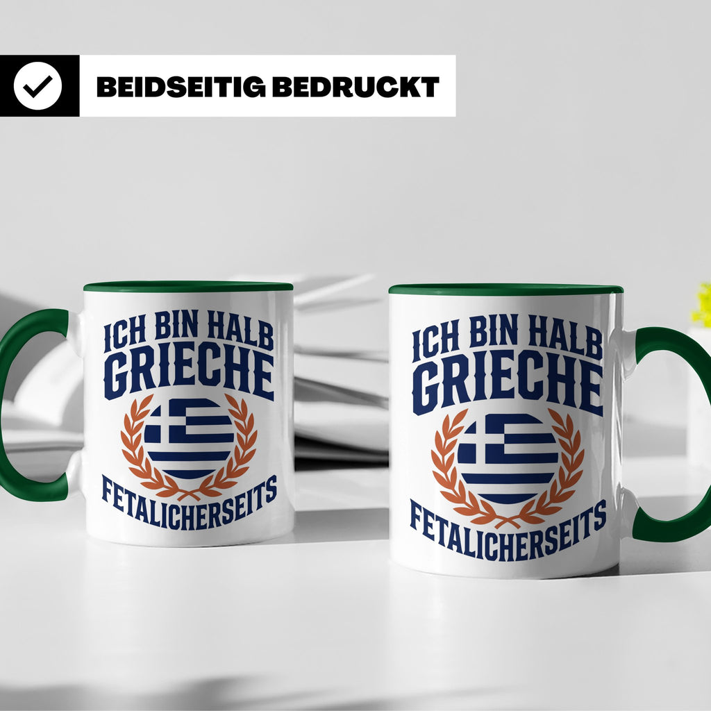 Halb Grieche Tasse väterlicherseits Spruch, Geschenk für Soh – Grün [farbe:grün]