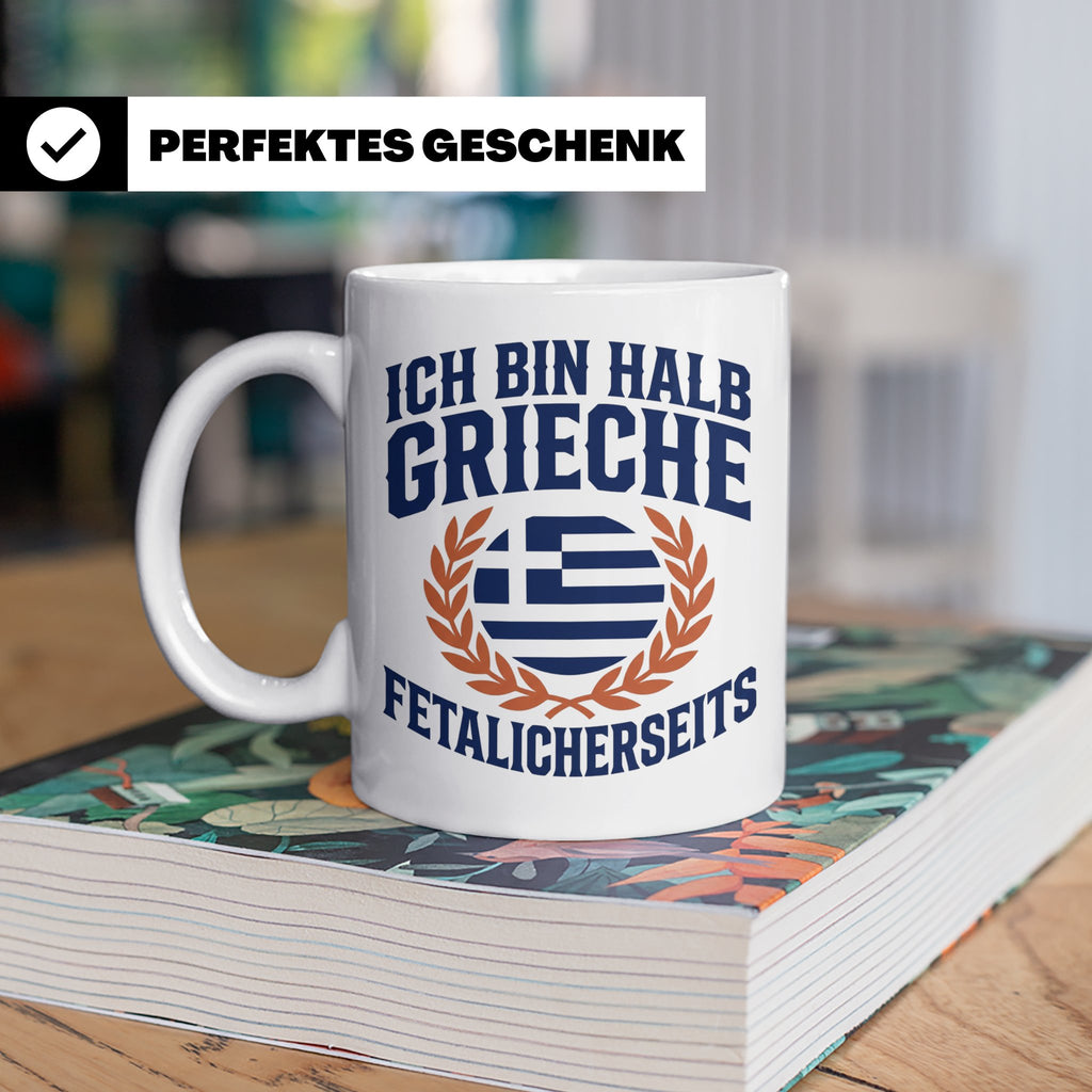 Halb Grieche Tasse väterlicherseits Spruch, Geschenk für Soh – Weiß [farbe:weiß]
