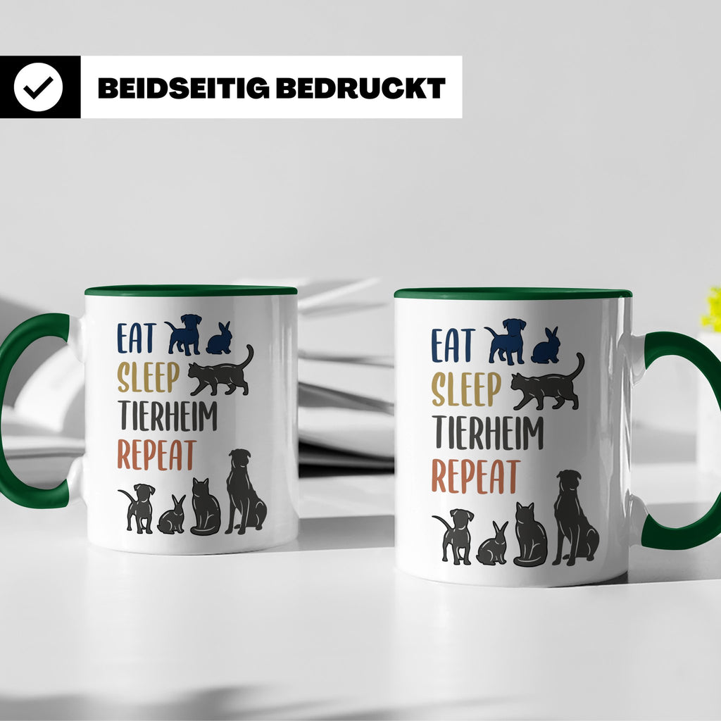 Tierheim Tasse mit Spruch Eat Sleep Repeat. Geschenk für Tie – Grün [farbe:grün]