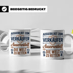 Verkäufer Tasse mit Spruch Auserwählt Welt zu retten Geschen – Weiß [farbe:weiß]