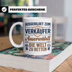 Verkäufer Tasse mit Spruch Auserwählt Welt zu retten Geschen – Weiß [farbe:weiß]