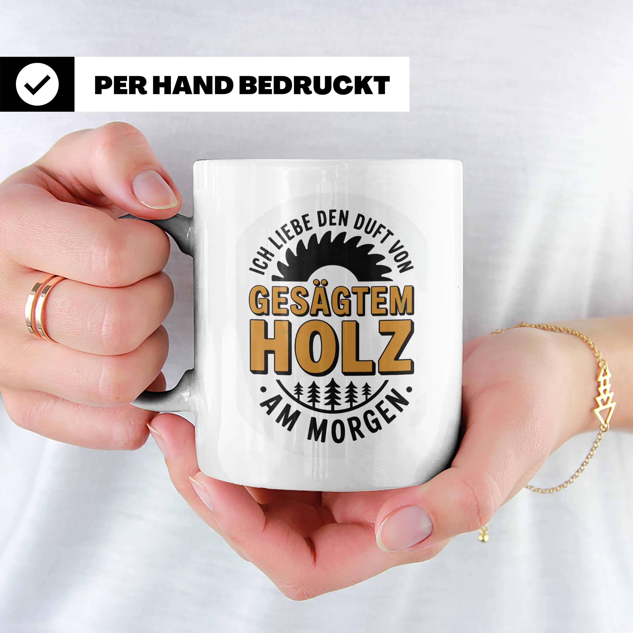 Holz Tasse - Ich liebe den Duft von gesägtem Holz am Morgen  – Weiß [farbe:weiß]
