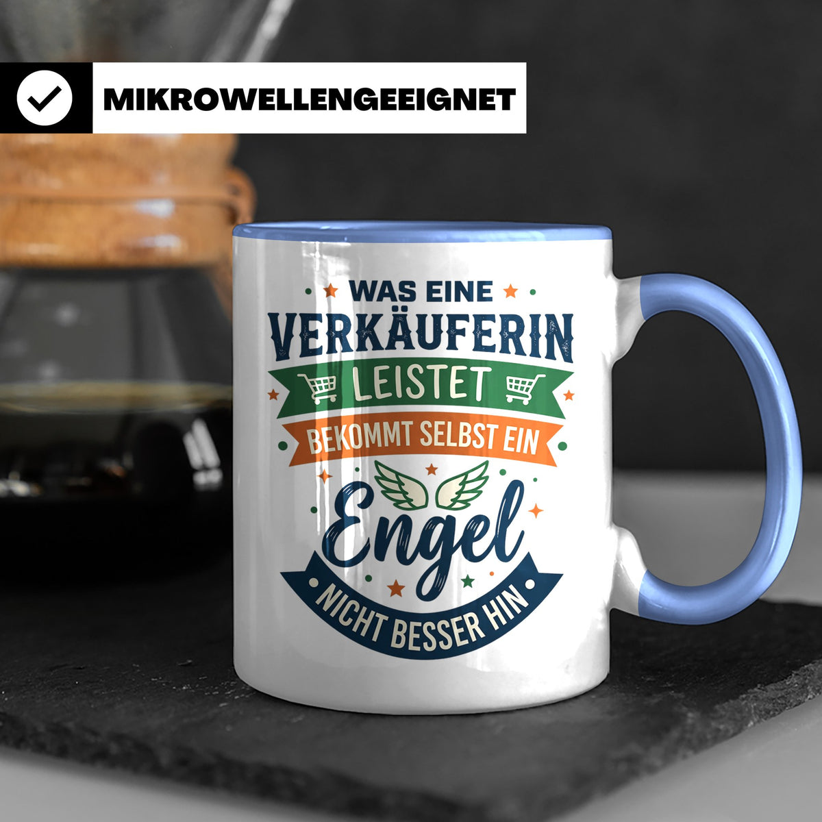 Verkäuferin Tasse mit Spruch Engel | Geschenk für Kollegin i – Blau [farbe:blau]