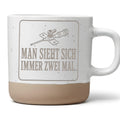Man sieht sich immer zwei Mal Tasse - Lustiges Pflege Geschenk für Kra – Bild 1