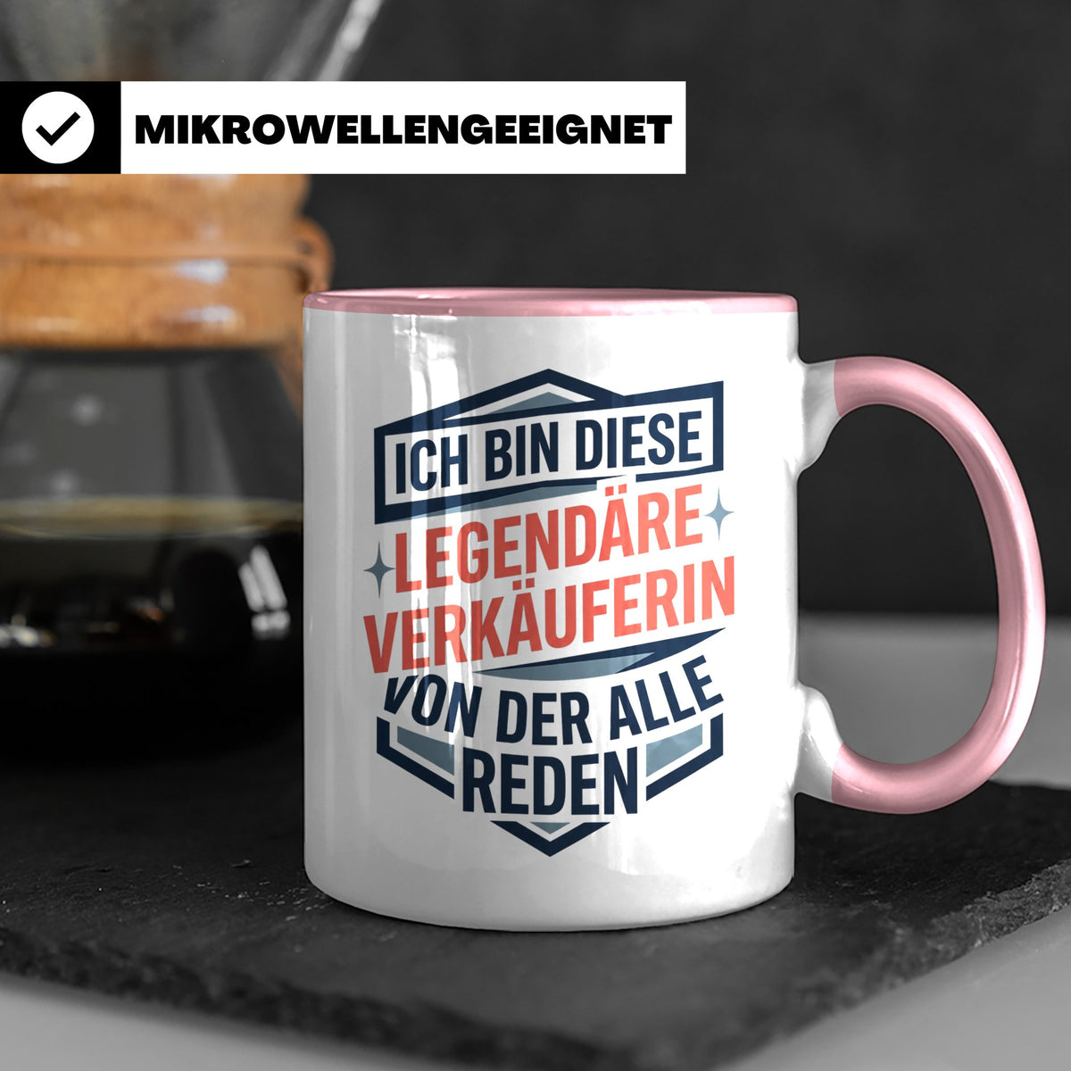 Verkäuferin Tasse mit Spruch | Legendäre Verkäuferin Geschen – Rosa [farbe:rosa]