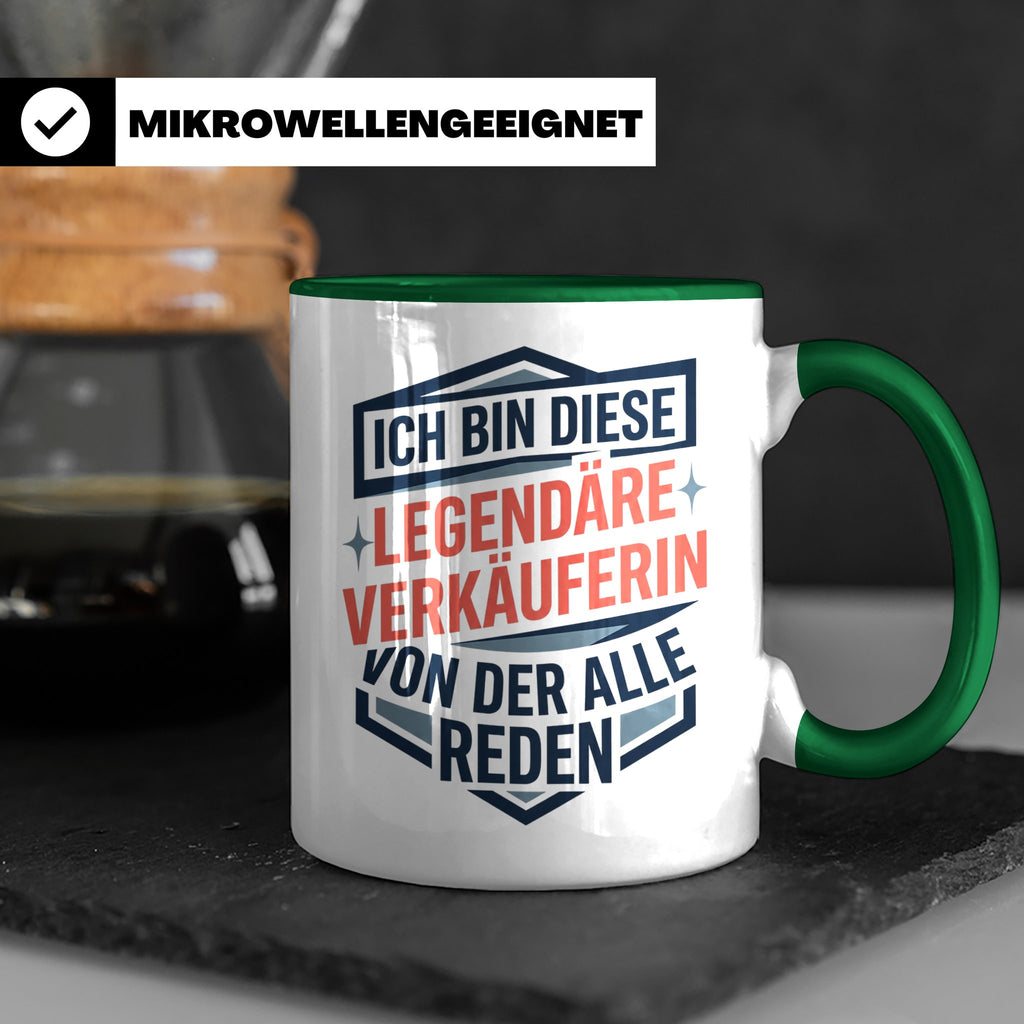 Verkäuferin Tasse mit Spruch | Legendäre Verkäuferin Geschen – Grün [farbe:grün]