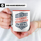 Verkäuferin Tasse mit Spruch | Legendäre Verkäuferin Geschen – Rot [farbe:rot]