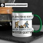 Lustige Tasse Arbeit Spruch Zu jung für Rente zu arm zum Kün – Grün [farbe:grün]