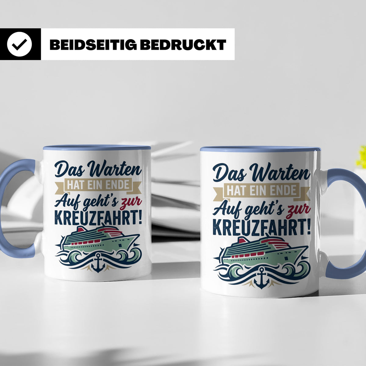 Kreuzfahrt Tasse Das Warten hat ein Ende Spruch | Geschenk f – Blau [farbe:blau]