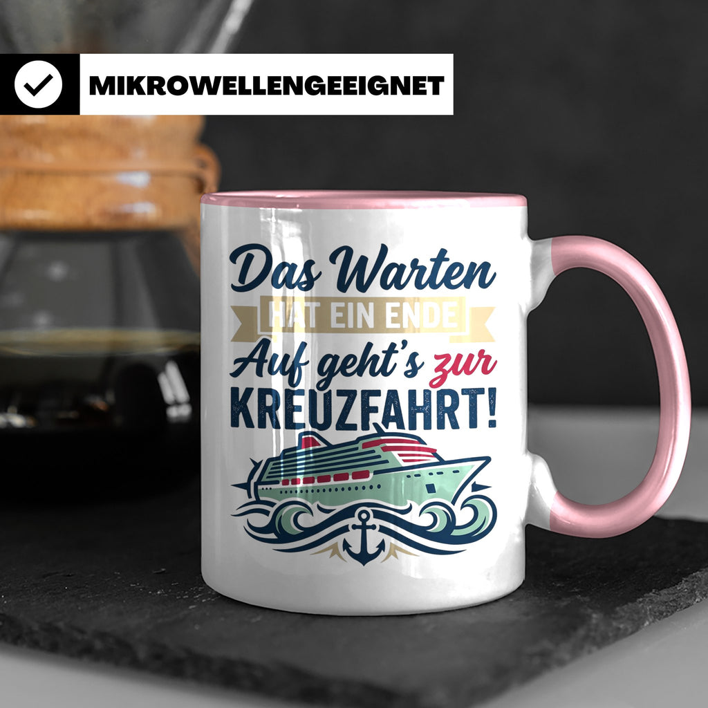 Kreuzfahrt Tasse Das Warten hat ein Ende Spruch | Geschenk f – Rosa [farbe:rosa]