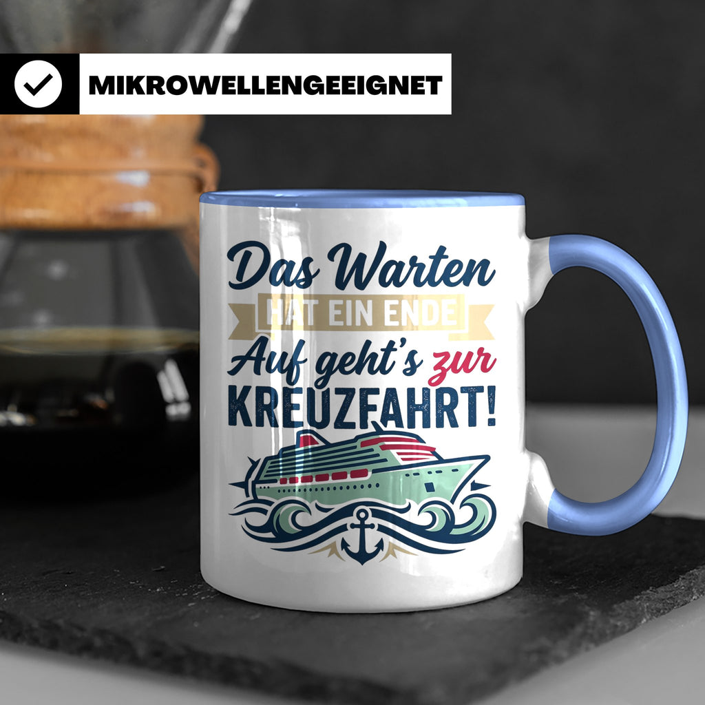 Kreuzfahrt Tasse Das Warten hat ein Ende Spruch | Geschenk f – Blau [farbe:blau]