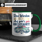 Kreuzfahrt Tasse Das Warten hat ein Ende Spruch | Geschenk f – Grün [farbe:grün]