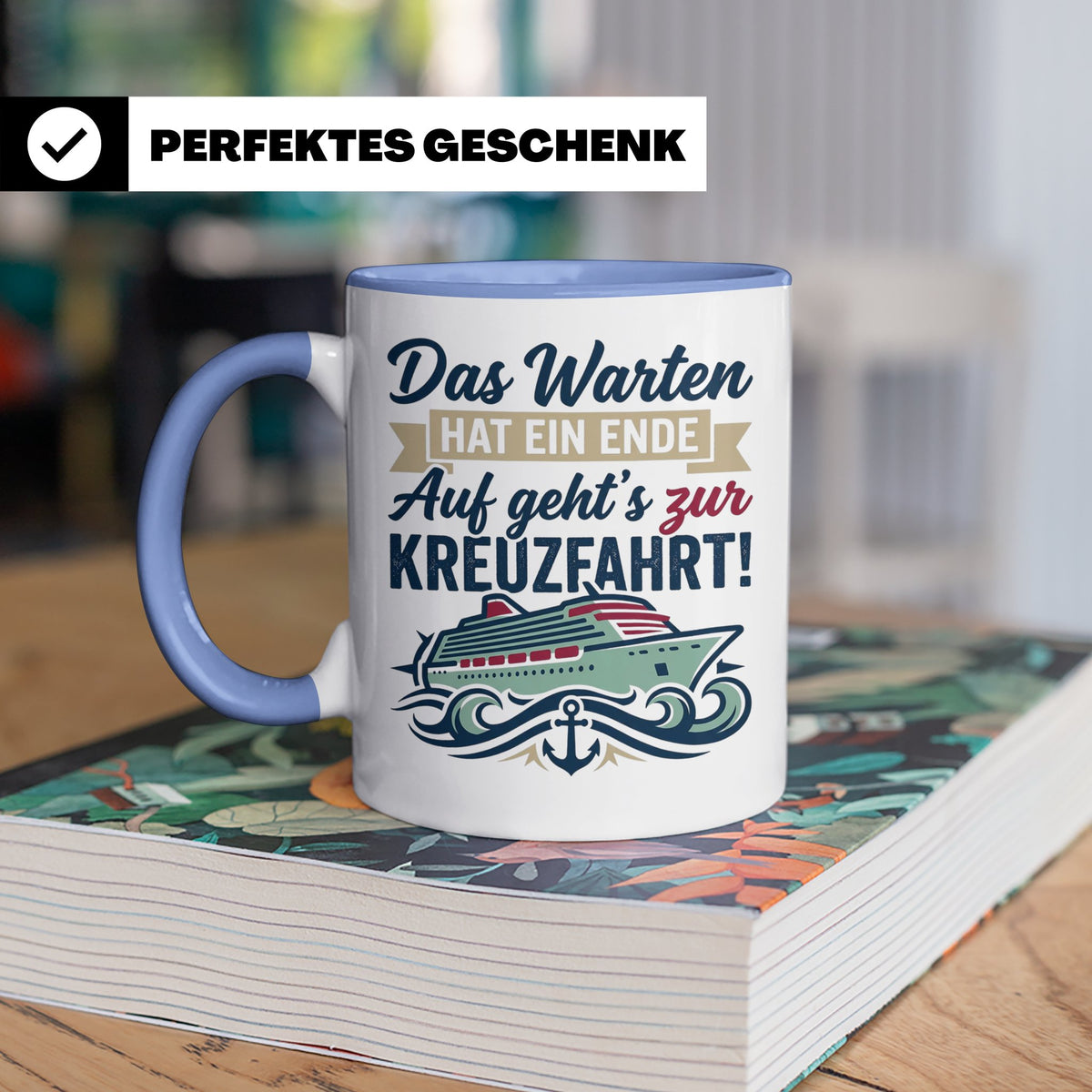 Kreuzfahrt Tasse Das Warten hat ein Ende Spruch | Geschenk f – Blau [farbe:blau]