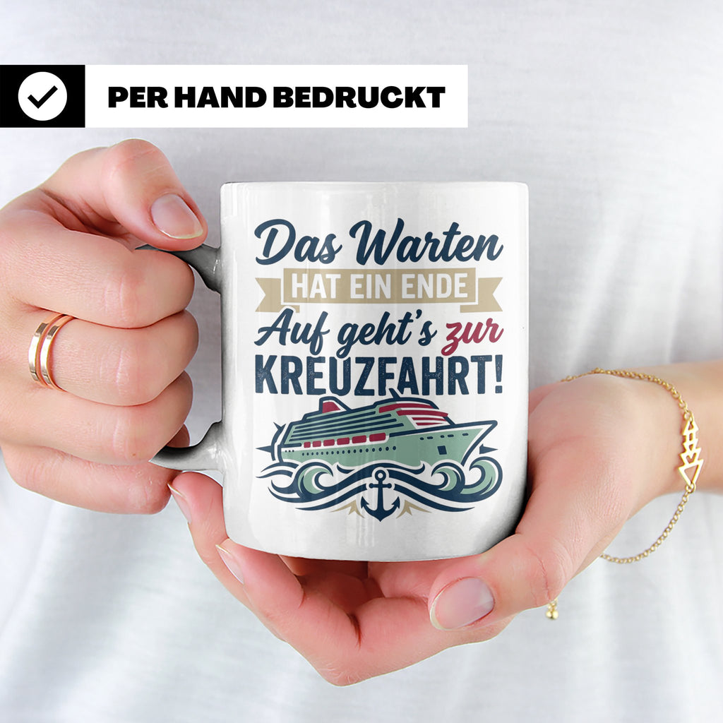 Kreuzfahrt Tasse Das Warten hat ein Ende Spruch | Geschenk f – Weiß [farbe:weiß]
