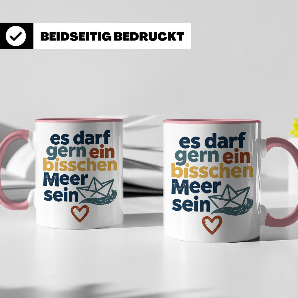Meer Tasse mit Spruch Es darf gern ein bisschen Meer sein |  – Rosa [farbe:rosa]