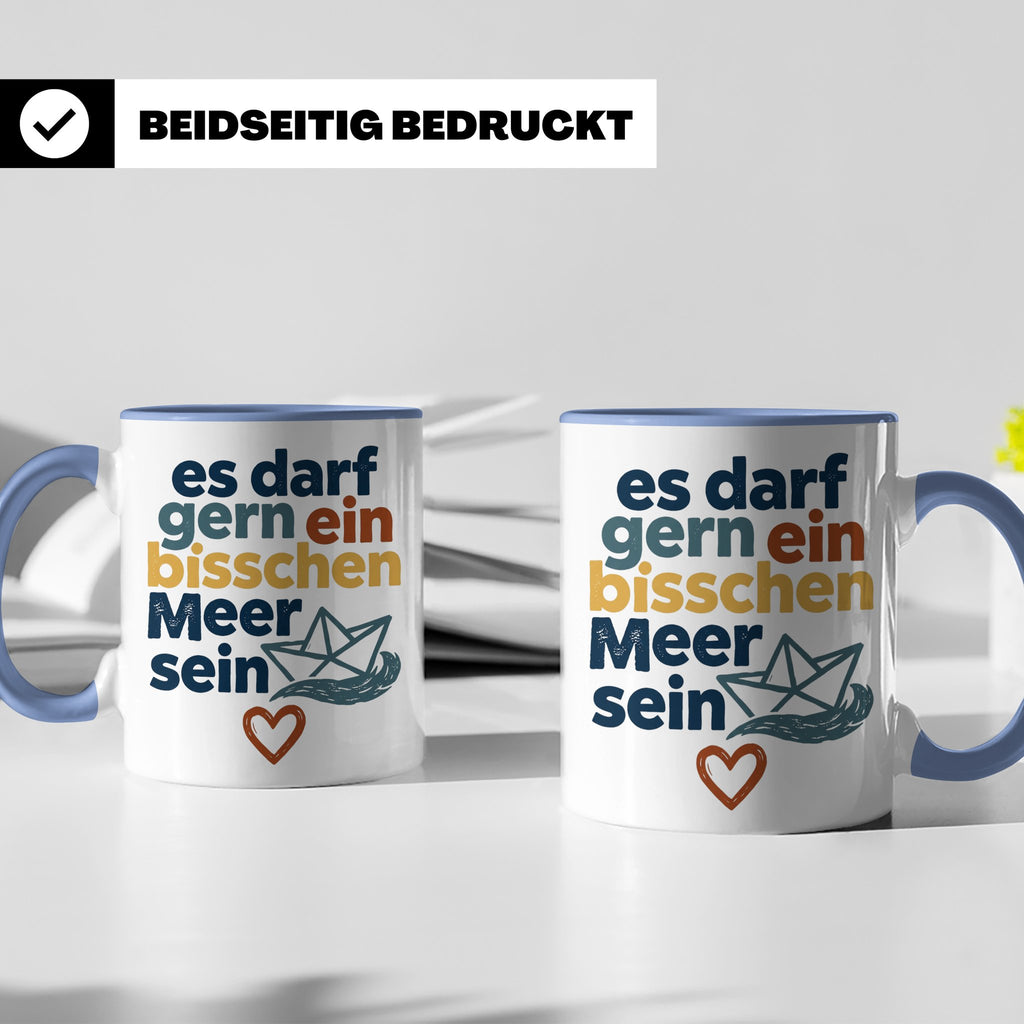 Meer Tasse mit Spruch Es darf gern ein bisschen Meer sein |  – Blau [farbe:blau]