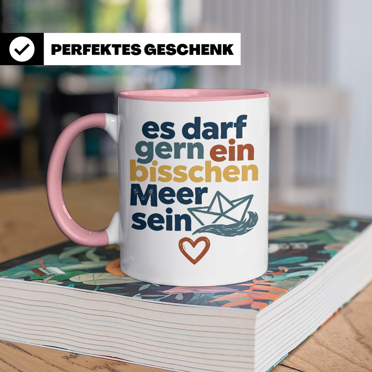 Meer Tasse mit Spruch Es darf gern ein bisschen Meer sein |  – Rosa [farbe:rosa]