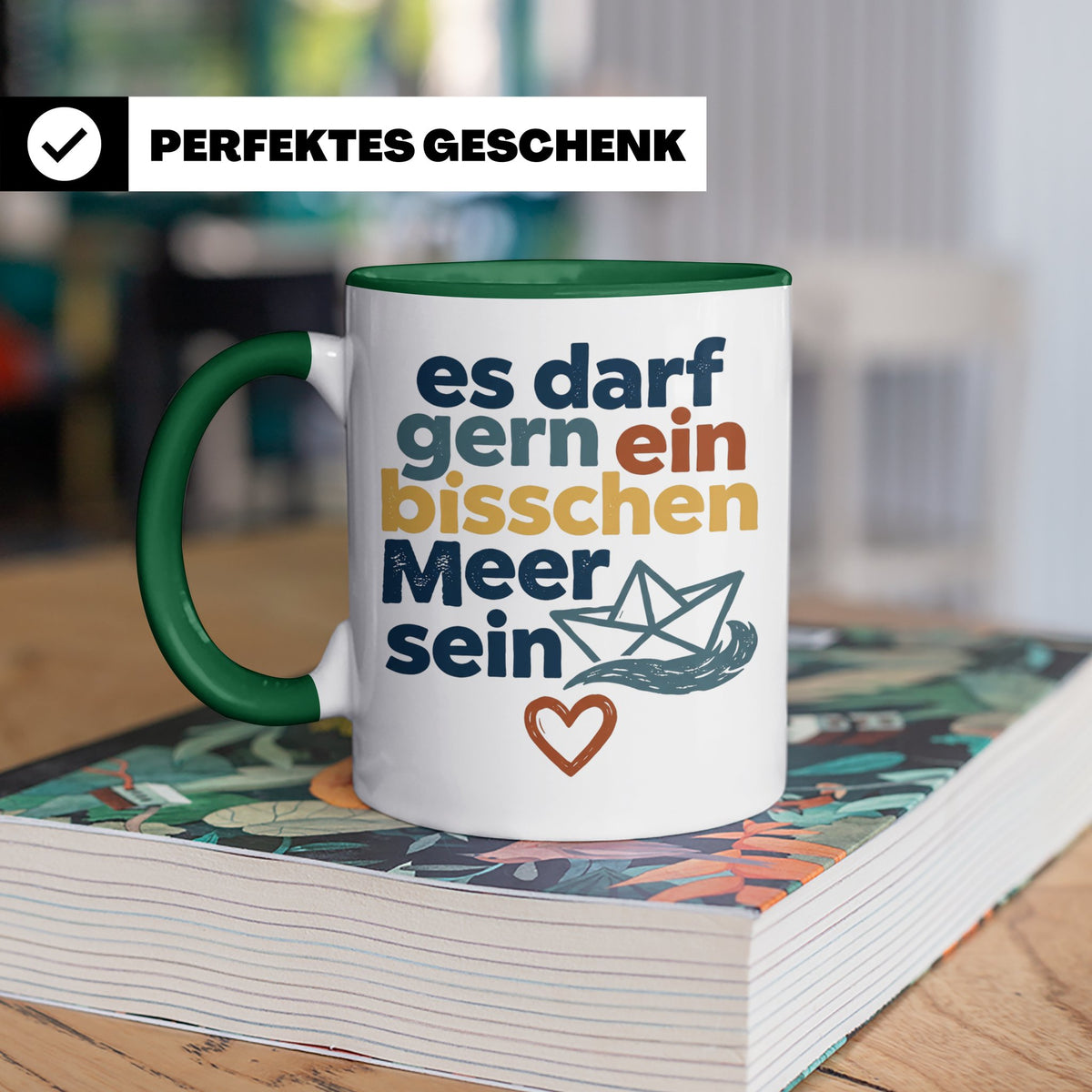 Meer Tasse mit Spruch Es darf gern ein bisschen Meer sein |  – Grün [farbe:grün]