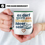 Meer Tasse mit Spruch Es darf gern ein bisschen Meer sein |  – Grün [farbe:grün]