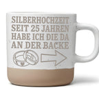 Silberhochzeit Tasse seit 25 Jahren die da an der Backe - Lustiges Ges – Bild 1