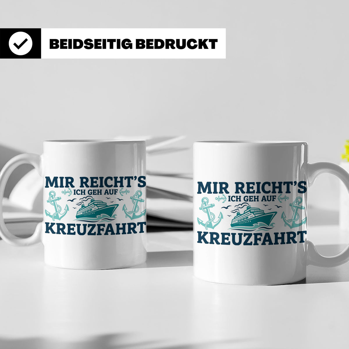 Kreuzfahrt Tasse "Mir reicht's ich geh auf Kreuzfahrt" lusti – Weiß [farbe:weiß]