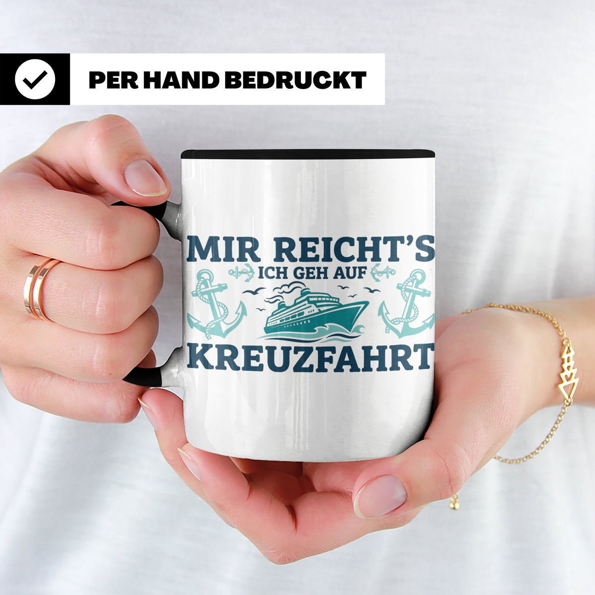 Kreuzfahrt Tasse "Mir reicht's ich geh auf Kreuzfahrt" lusti – Schwarz [farbe:schwarz]